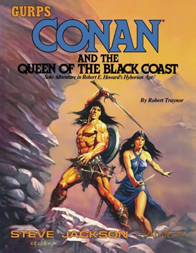 GURPS Conan and the Queen of the Black Coast: Solo Adventure in Robert E. Howard's Hyborian Age