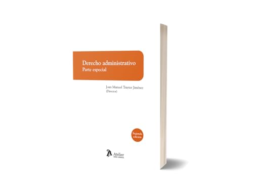 Derecho Administrativo. Parte Especial. 2ª edición Derecho Administrativo. Parte Especial. 2ª edición von Atelier Libros S.A.