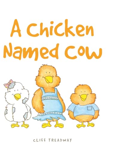A Chicken Named Cow von Fulton Books