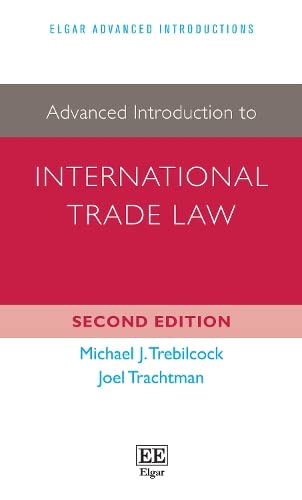 Advanced Introduction to International Trade Law (Elgar Advanced Introductions) von Edward Elgar Publishing
