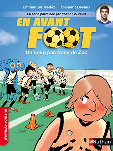 En avant foot/Un coup pas franc de Zac von NATHAN