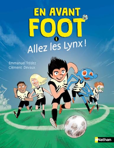 En avant foot - Tome 1 Allez les lynx ! En avant foot - Tome 1 Allez les lynx ! von NATHAN