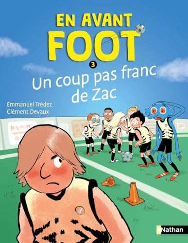 En avant foot - Un coup pas franc de Zac En avant foot - Un coup pas franc de Zac von NATHAN