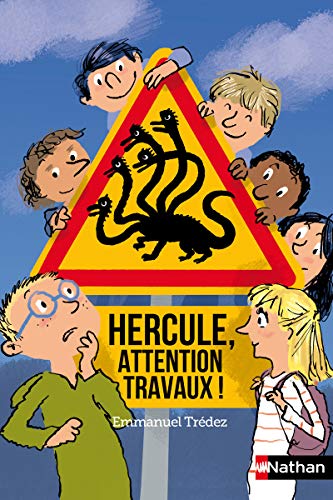 Hercule, attention, travaux ! Hercule, attention, travaux !