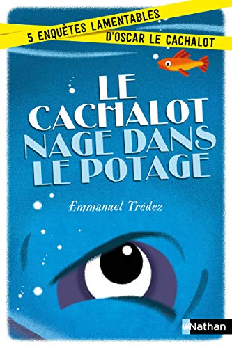 Le Cachalot nage dans le potage Le Cachalot nage dans le potage von NATHAN
