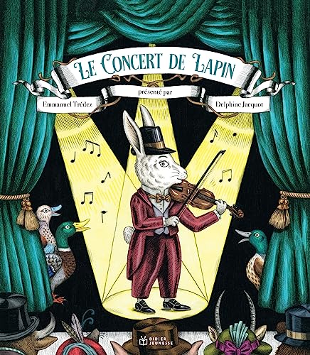 Le Concert de lapin Le Concert de lapin von DIDIER JEUNESSE