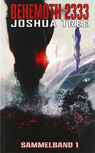 Behemoth 2333 - Sammelband 1 von Belle Epoque Verlag