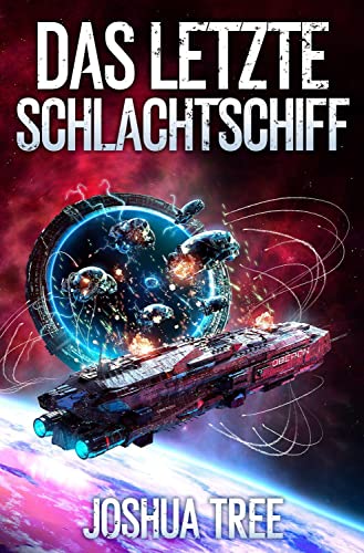 Das letzte Schlachtschiff Das letzte Schlachtschiff