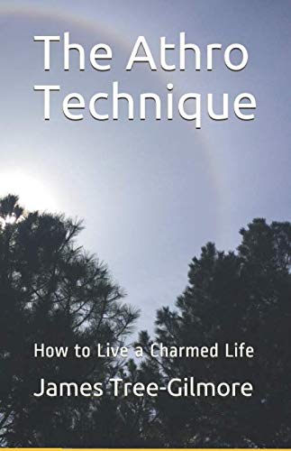 The Athro Technique: How to Live a Charmed Life