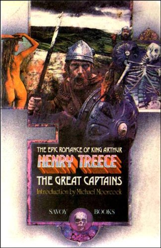 The Great Captains (The epic romance of King Arthur)