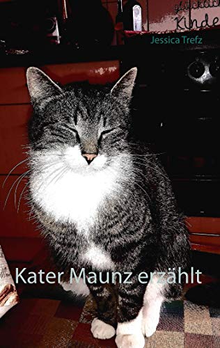 Kater Maunz erzählt