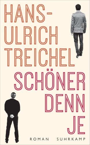 Schöner denn je: Roman | Pointiert, liebevoll lakonisch | Ein Porträt des ummauerten Westberlin (suhrkamp taschenbuch) von Suhrkamp Verlag AG