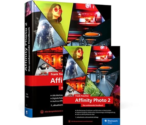 Affinity Photo 2: Das umfassende Handbuch von Rheinwerk