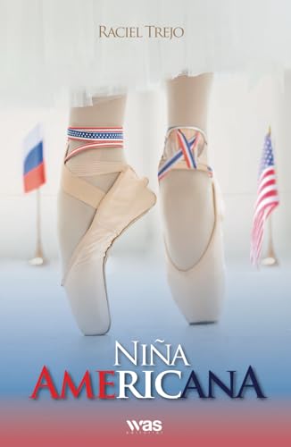 Niña americana: De la tragedia a la gloria Niña americana: De la tragedia a la gloria von Was Editorial