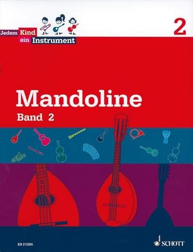 Jedem Kind ein Instrument: Band 2 - JeKi. Mandoline. Schülerheft.