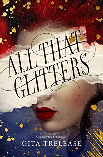 All That Glitters (Enchantee, 1)