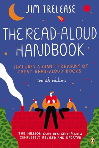 The Read-Aloud Handbook: Seventh Edition von Random House Books for Young Readers