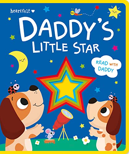 Daddy's Little Star (Heartfelt Board Book)