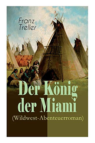 Der König der Miami (Wildwest-Abenteuerroman): Nikunthas, Der Schnelle Falke