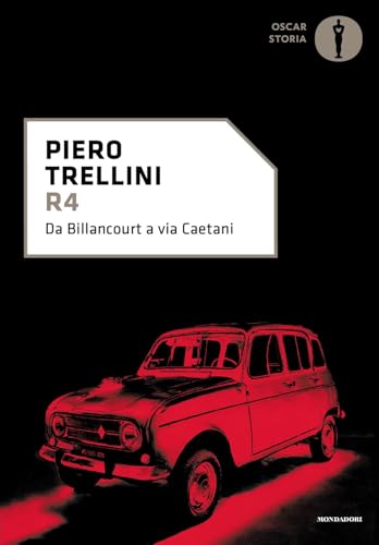 R4. Da Billancourt a Via Caetani (Oscar storia) von Mondadori