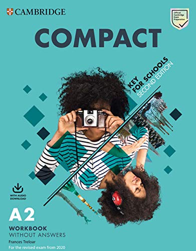 Compact Key for Schools Workbook without Answers with Audio Download von Cambridge English