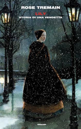 Lily. Storia di una vendetta (Supercoralli) von Einaudi