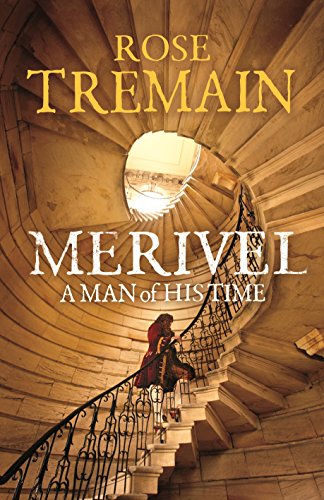 Merivel: A Man of His Time Merivel: A Man of His Time