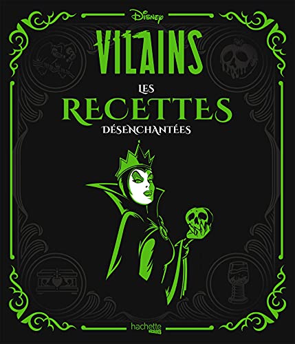 Disney Villains Les recettes désenchantées von HACHETTE HEROES