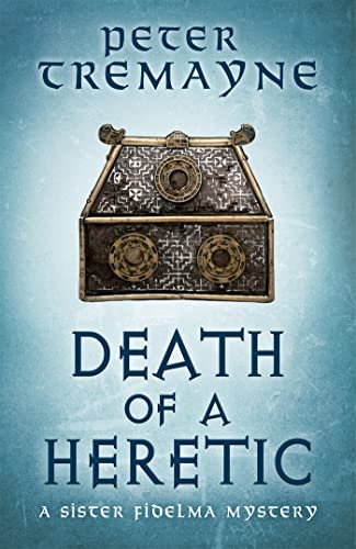 Death of a Heretic (Sister Fidelma Mysteries Book 33) von Headline