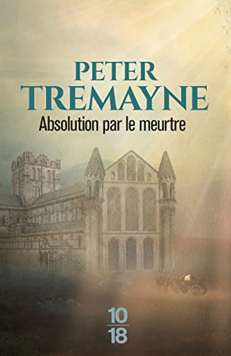 L'Absolution par le meurtre von 10 X 18