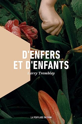 D'enfers et d'enfants von LA PEUPLADE