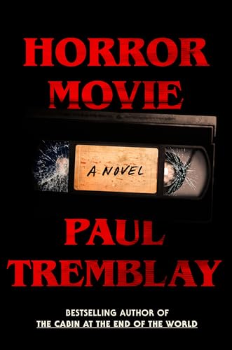 Horror Movie: A Novel Horror Movie: A Novel von William Morrow Paperbacks