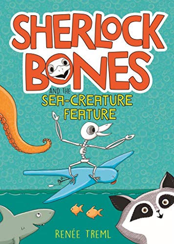 Sherlock Bones and the Sea-creature Feature Sherlock Bones and the Sea-creature Feature von Murdoch Books UK