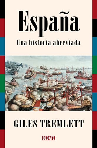 España. Una historia abreviada von DEBATE