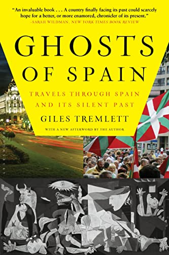 Ghosts of Spain: Travels Through Spain and Its Silent Past von Walker & Company