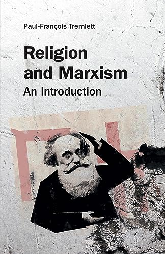 Religion and Marxism: An Introduction von Equinox Publishing Ltd