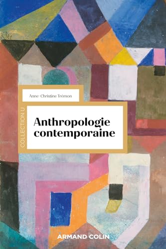 Anthropologie contemporaine von ARMAND COLIN