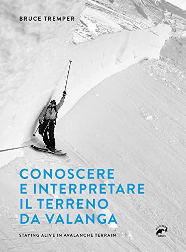 Conoscere e interpretare il terreno da valanga (Specialist)