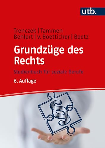 Grundzüge des Rechts. Studienbuch für soziale Berufe (Studienbücher für soziale Berufe) von UTB GmbH