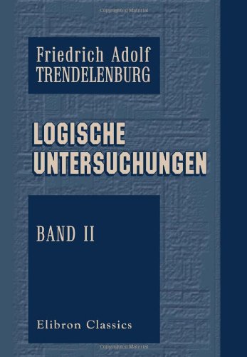 Logische Untersuchungen: Band 2 von Adamant Media Corporation