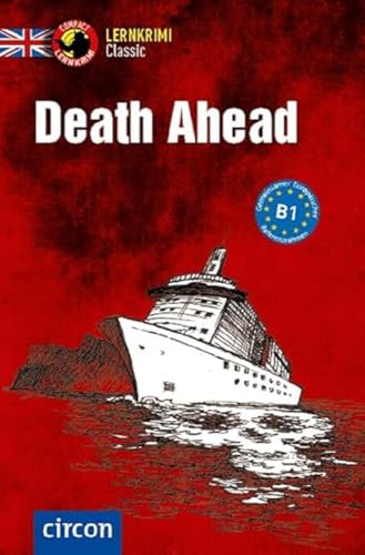 Death Ahead: Englisch B1 (Compact Lernkrimi Classic)