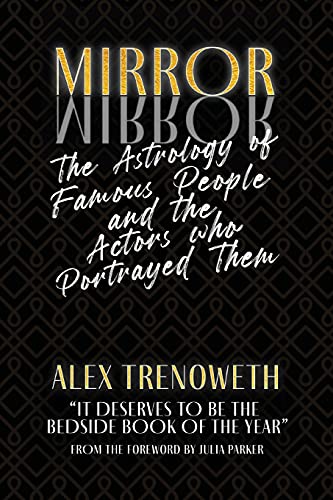 Mirror Mirror: Famous People and the Actors who Portrayed Them von Wessex Astrologer
