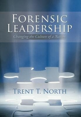 Forensic Leadership von AuthorHouse