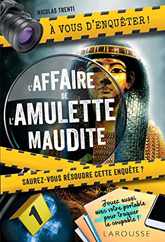 A vous d'enquêter ! L'affaire de l'amulette maudite ! von LAROUSSE