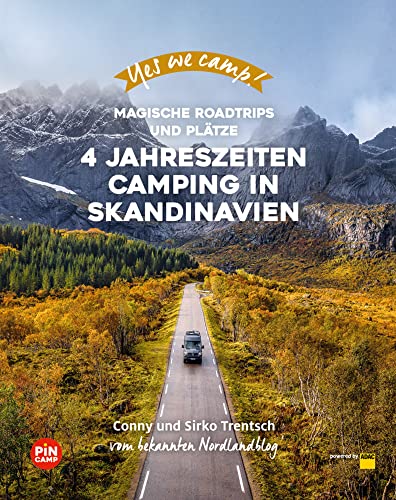 Yes we camp! 4- Jahreszeiten-Camping in Skandinavien: Magische Roadtrips und Plätze im hohen Norden (PiNCAMP powered by ADAC) Yes we camp! 4- Jahreszeiten-Camping in Skandinavien: Magische Roadtrips und Plätze im hohen Norden (PiNCAMP powered by ADAC)