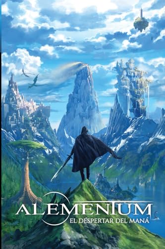 Alementum: El Despertar del Maná (Libro Primero) von Editorial Letra Minúscula