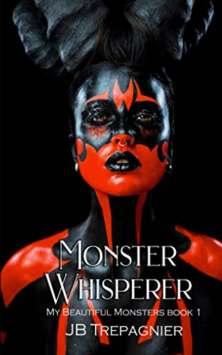 Monster Whisperer: A Dark Reverse Harem Romance (My Beautiful Monsters, Band 1)