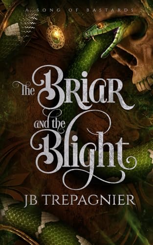 The Briar and the Blight: A Reverse Harem Fantasy Romance (A Song of Bastards, Band 1) von Independently published