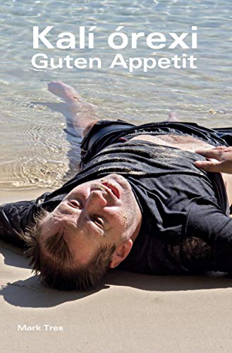 Kalí órexi: Guten Appetit von Rediroma-Verlag