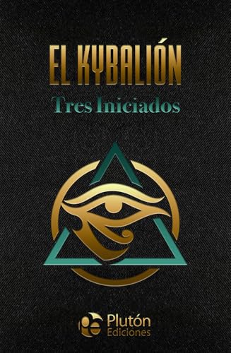 El Kybalión (Colección Amatista) von Plutón Ediciones